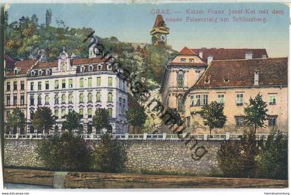 Graz - Kaiser Franz Josef Kai mit dem neuen Felsensteig am Schlossberg - Verlag Franz  Knollmüller Graz