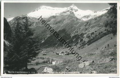 Matrei in Osttirol - Tauernhaus - Foto-Ansichtskarte