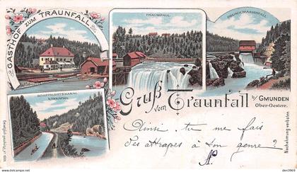 Haute-Autriche - Gruss vom TRAUNFALL bei Gmunden - Gasthof, Schiffahrtskanal - Précurseur voyagé 1904 (voir les 2 scans)