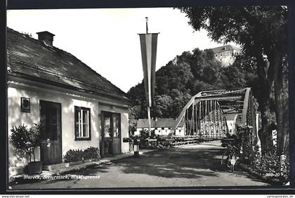 AK Mureck /Steiermark, Brücke an der Staatsgrenze