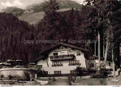 Elbigenalp Lechtal Tirol AT Restaurant Wald-Café