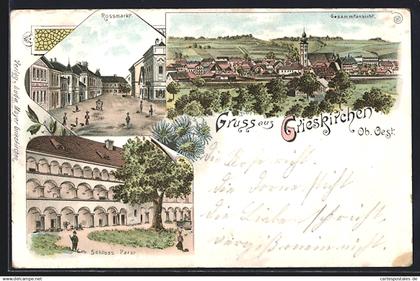 Lithographie Grieskirchen, Rossmarkt, Schloss Parzs, Gesamtansicht