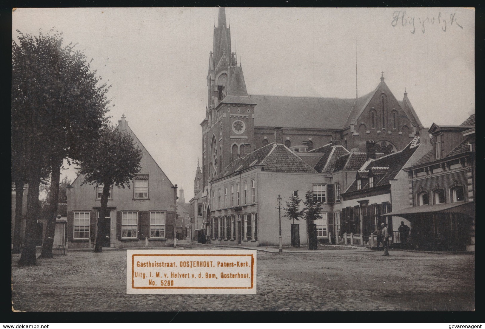 OOSTERHOUT   GASTHUISSTRAAT  PATERS KERK