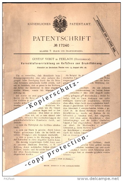 Original Patent - Gustav Voigt in Ferlach , Kärnten , 1881 , Verschluss an Gefäßen zur Drahtführung !!!