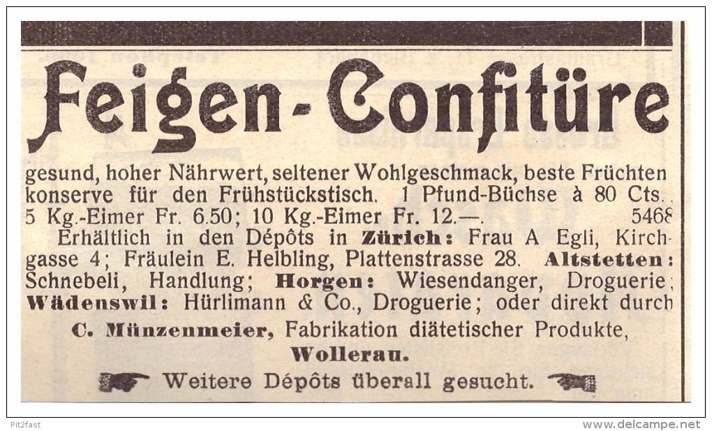 original Werbung / Reklame - 1911 - Feigen-Confitüre , C. Münzenmeier in Wollerau , Wädenswil , Altstetten !!!