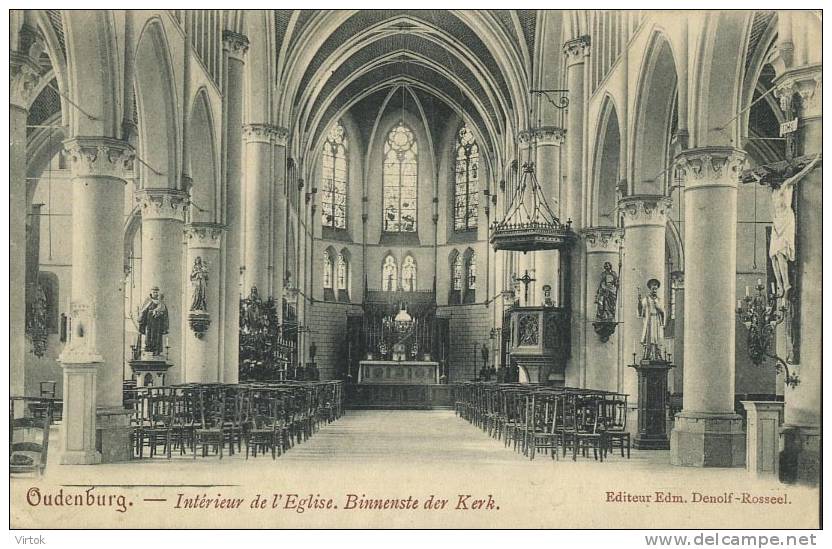 Oudenburg :  intérieur de l'église , binnenste der kerk  ( geschreven maar zegel verwijdert - beetje beschadigd )