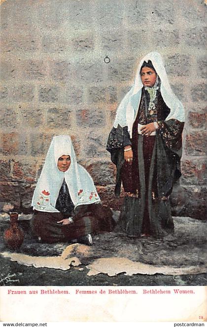 Palestine - Women from Bethlehem - Publ. unknown 72