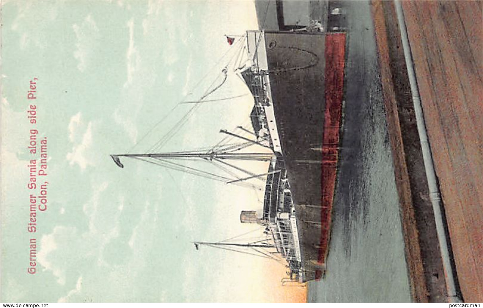 Panamá - COLÓN - German Steamer Sarnia alongside Pier - Publ. I. L. Maduro jr. 141C