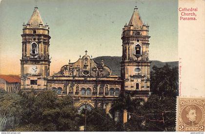 PANAMA CITY - Cathedral Church - Publ. I. L. Maduro jr.