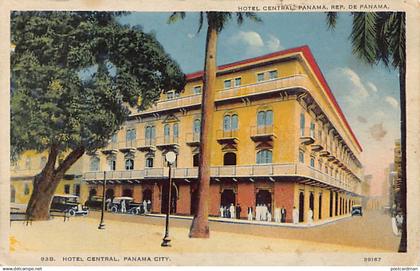 PANAMA CITY - Hotel Central - Publ. unknown