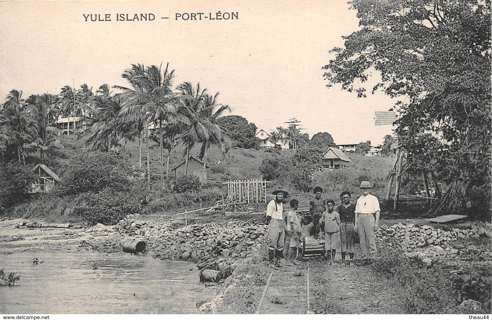 ¤¤   -   PAPOUASIE - NOUVELLE-GUINEE  -  YULE-ISLAND   -  PORT-LEON  -  ¤¤