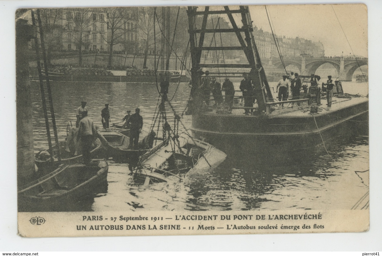 PARIS - IVème arrondissement - 27/09/1911 - L'ACCIDENT DU PONT DE L'ARCHEVECHE - Un autobus dans la Seine - L'Autobus