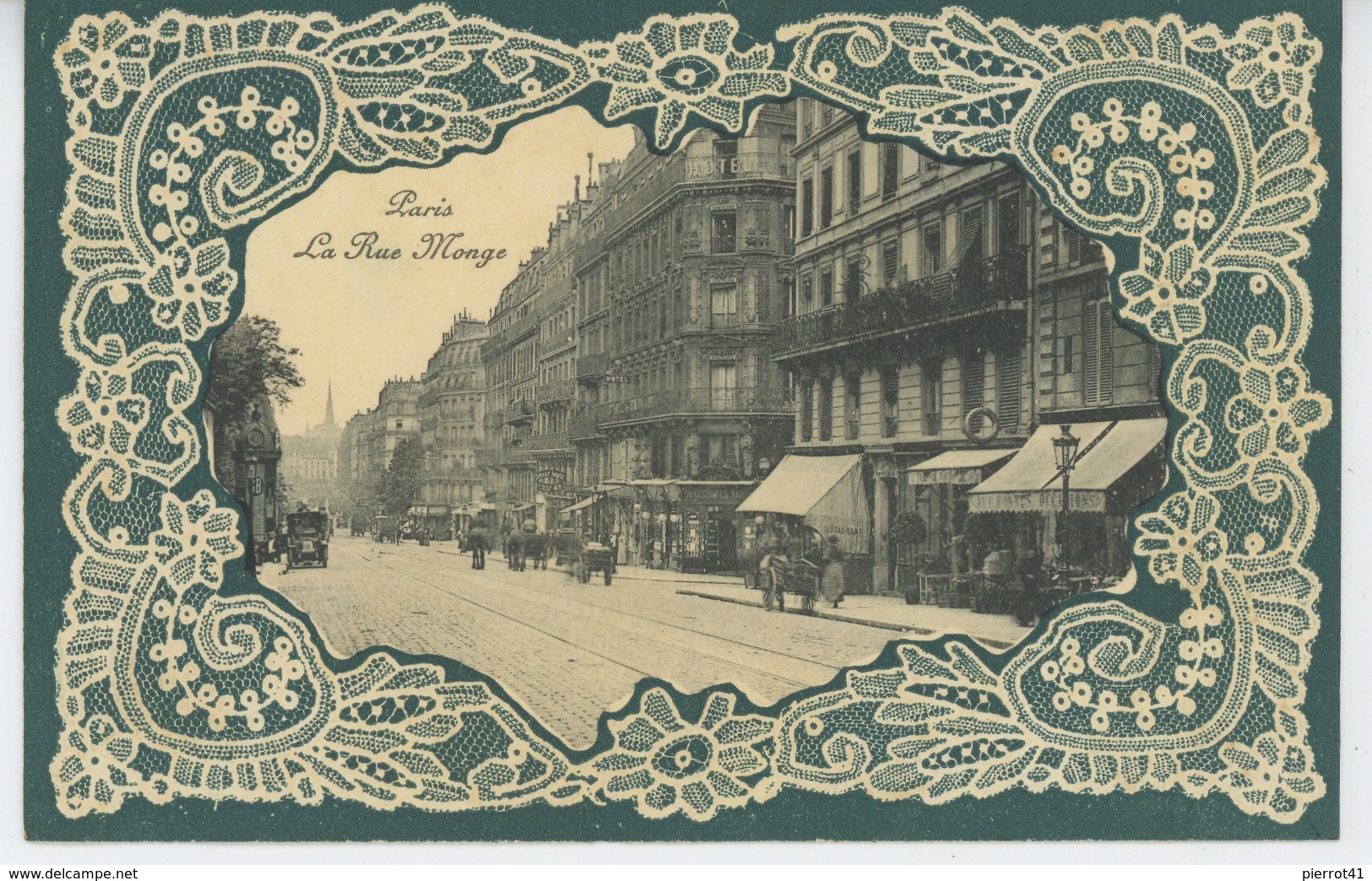 PARIS - Vème arrondissement - La Rue Monge (jolie carte avec dentelle )