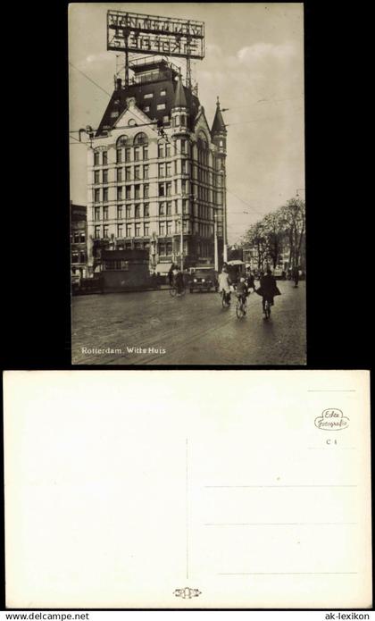 Postkaart Rotterdam Rotterdam Witte Huis, Straßenpartie 1928