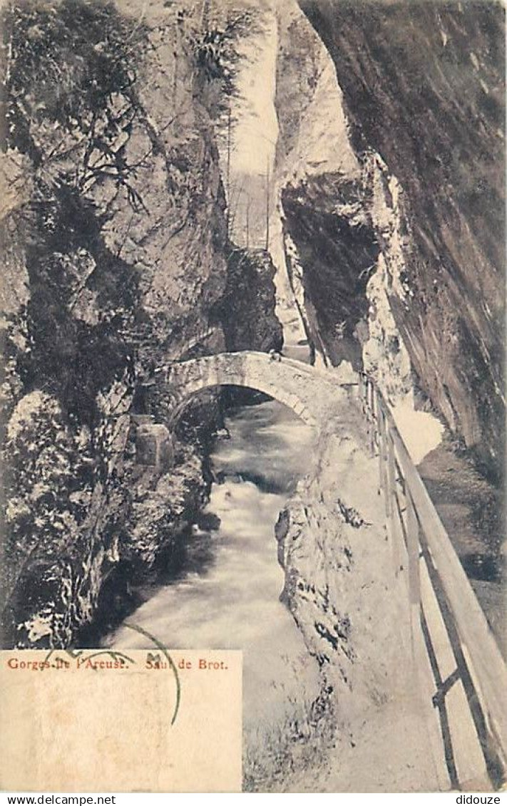 Pays - Suisse - Gorges de l'Areuse - Saut de Brot - Correspondance - CPA - Voyagée en 1904 - Voir Scans Recto-Verso