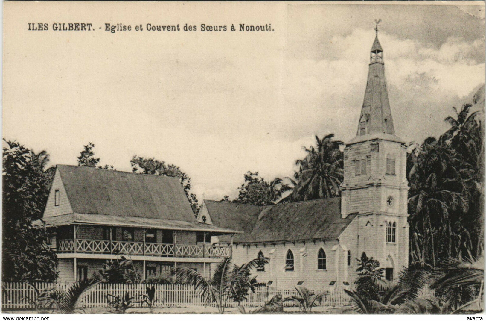 PC KIRIBATI, ILES GILBERT, EGLISE ET COUVENT, NONOUTI, Vintage Postcard (b29076)