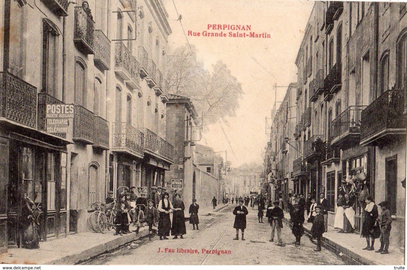 PERPIGNAN RUE GRANDE SAINT-MARTIN