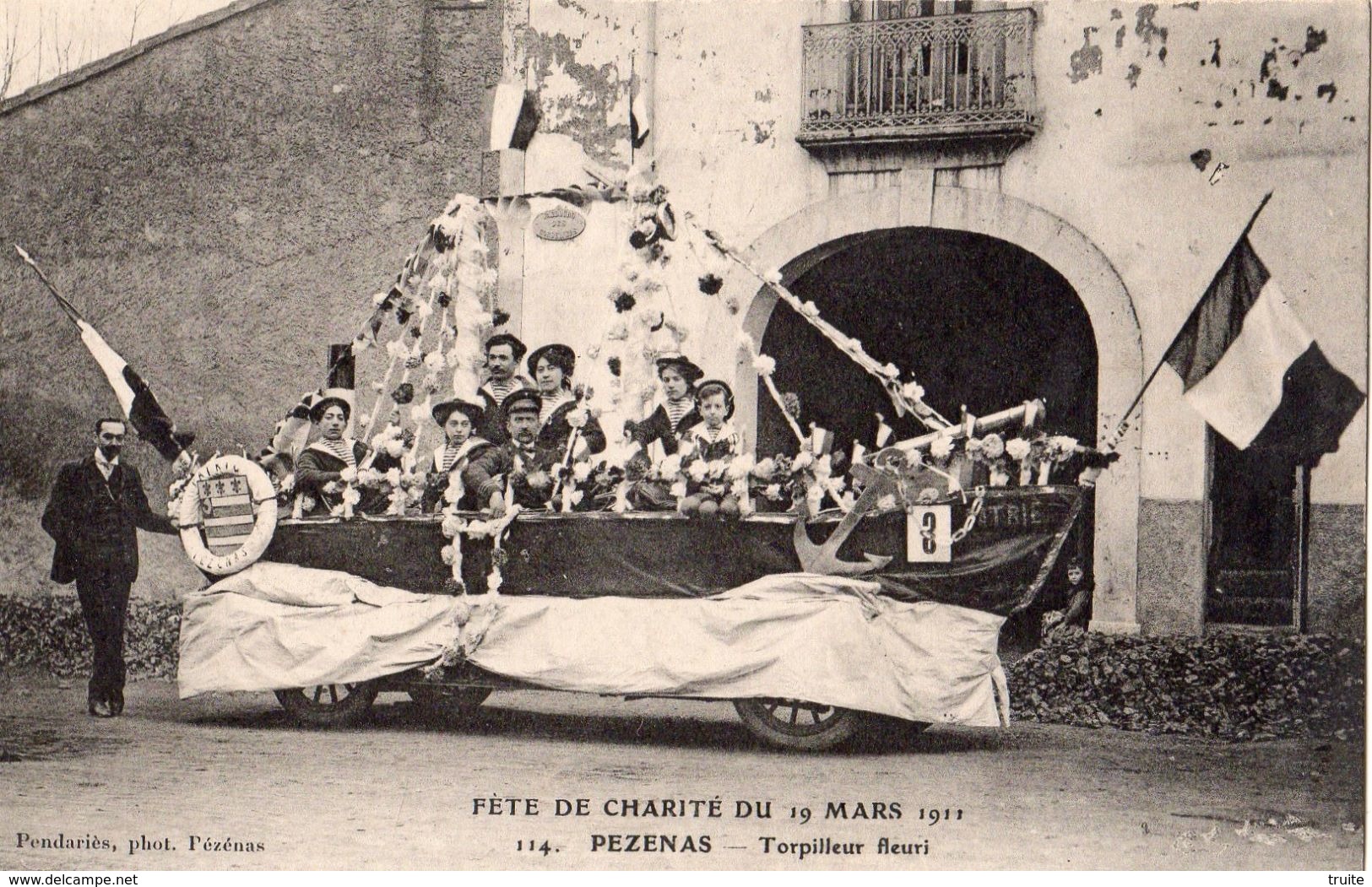 PEZENAS FETE DE LA CHARITE DU 19 MARS 1911 CHAR "TORPILLEUR FLEURI"