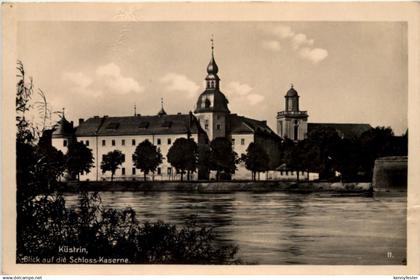 Küstrin - Blick auf die Schloss-Kaserne