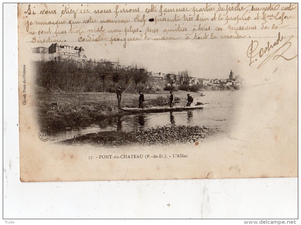 PONT-DU-CHATEAU L'ALLIER BARQUE ANIMEE CARTE PRECURSEUR