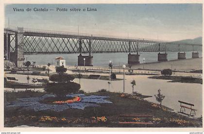 Portugal - VIANA DO CASTELO - Ponte sobre o Lima - Ed. Bernardo Diaz & Aires