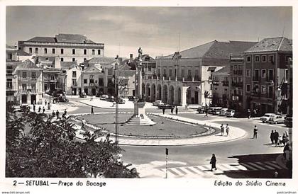 Portugal - SETUBAL - Praça do Bocage