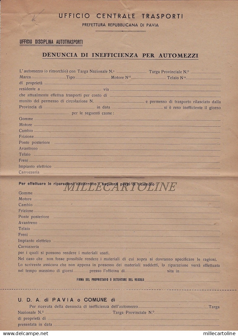 R.S.I.-  Pavia ott. 1944  Uff. Centrale Trasporti 2 schede per denuncia di..