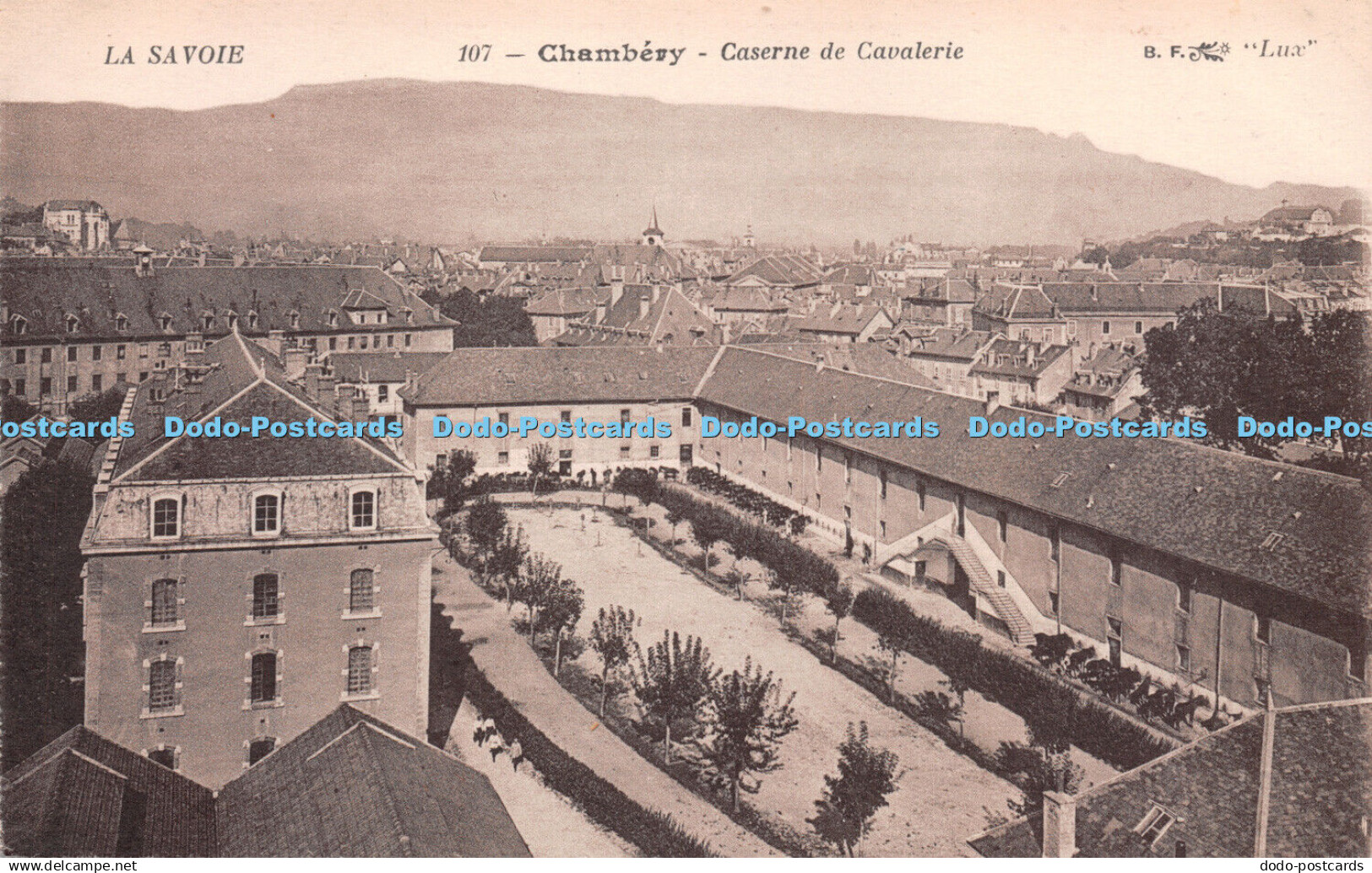 R248410 La Savoie 107 Chambery Caserne de Cavalerie B F Lux