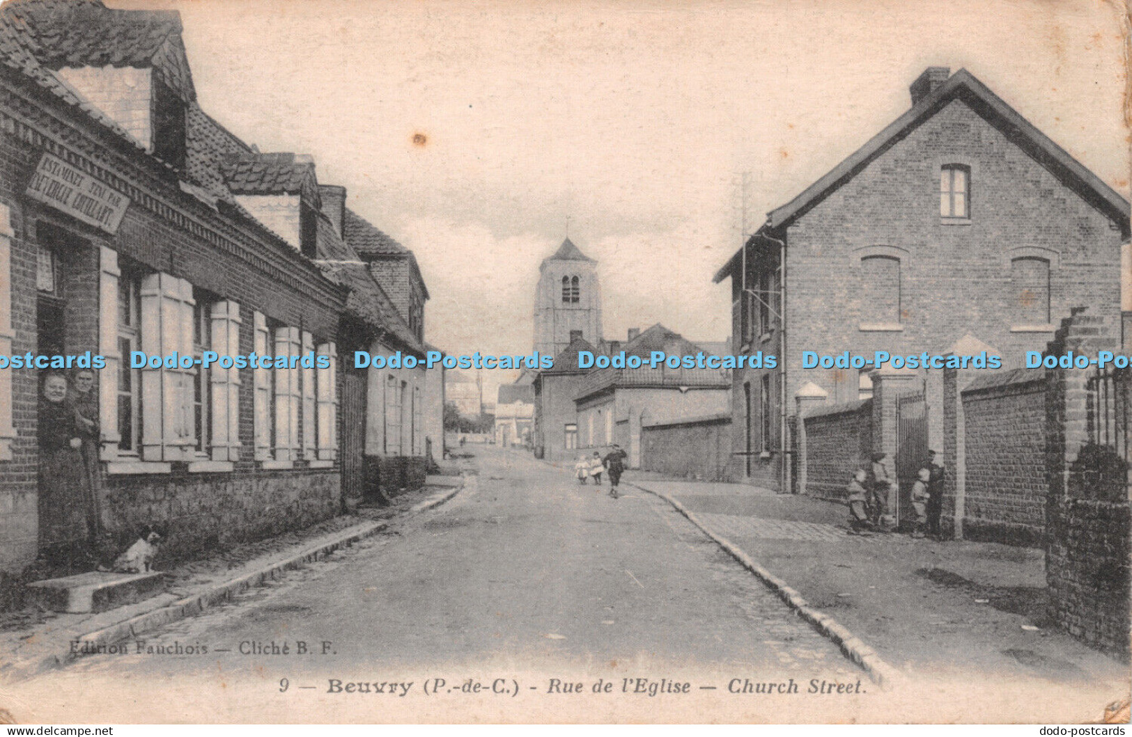 R248458 Edition Fauchois Cliche B F 9 Beuvry P deC Rue de l Eglise Church Street