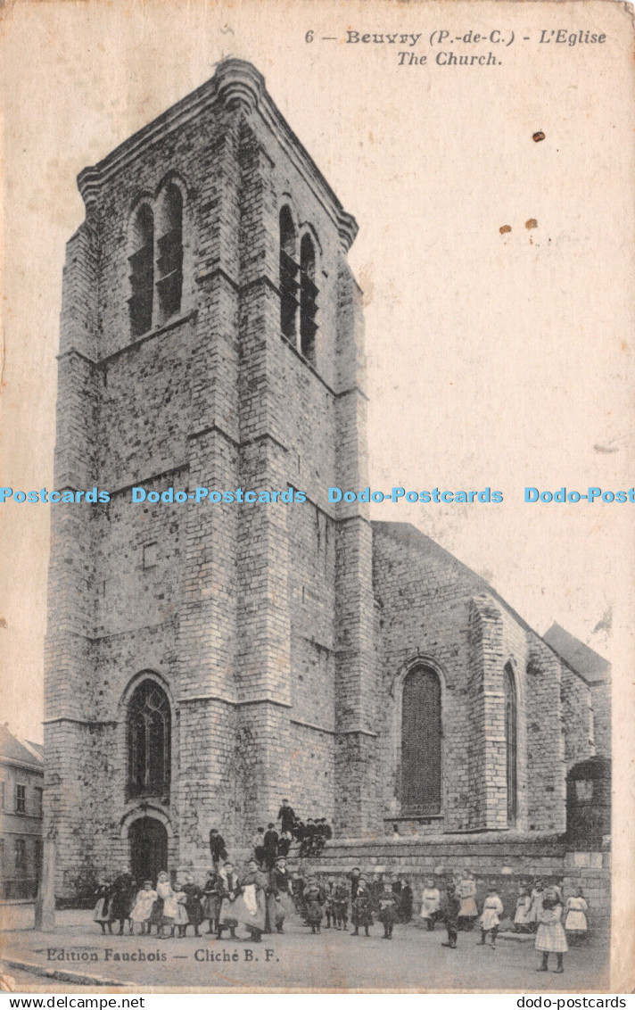 R253316 Beuvry P de C L Eglise The Church Fauchois Cliche B F Postcard