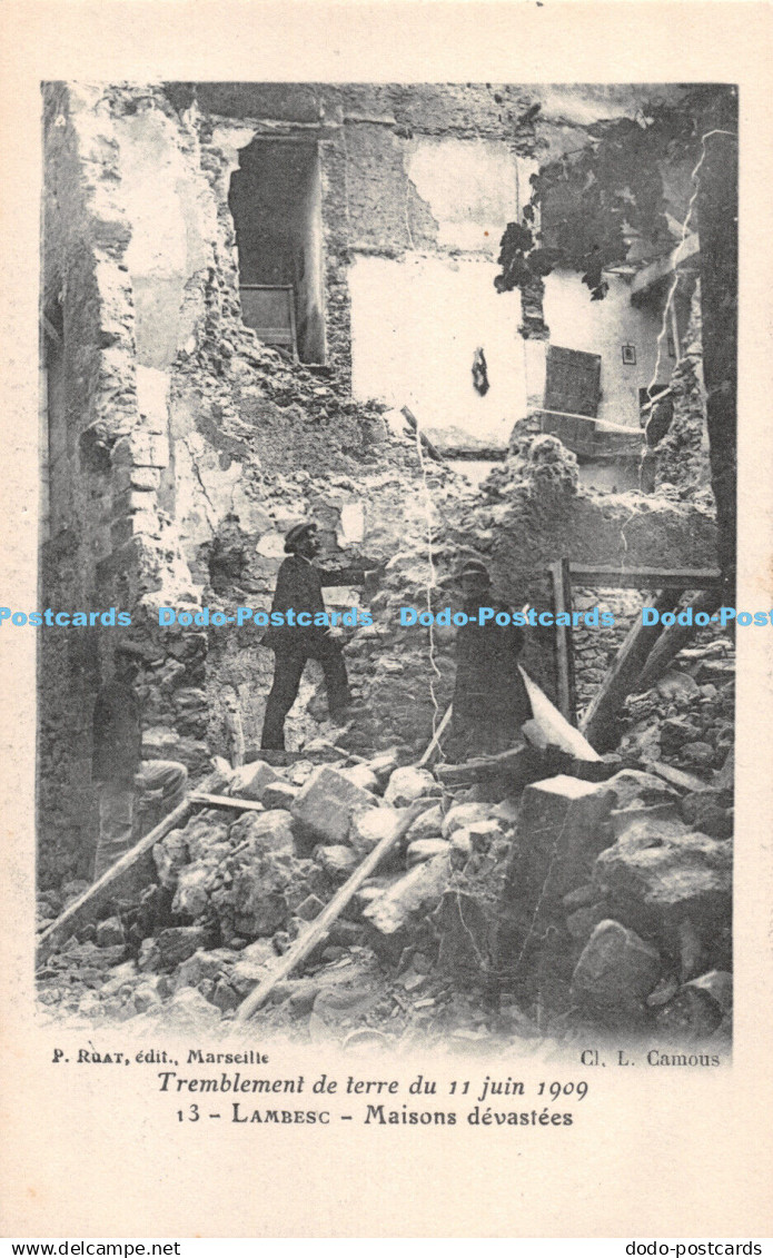 R300878 Lambesc Maisons devastees Tremblement de terre du 11 juin 1909 P Ruat L