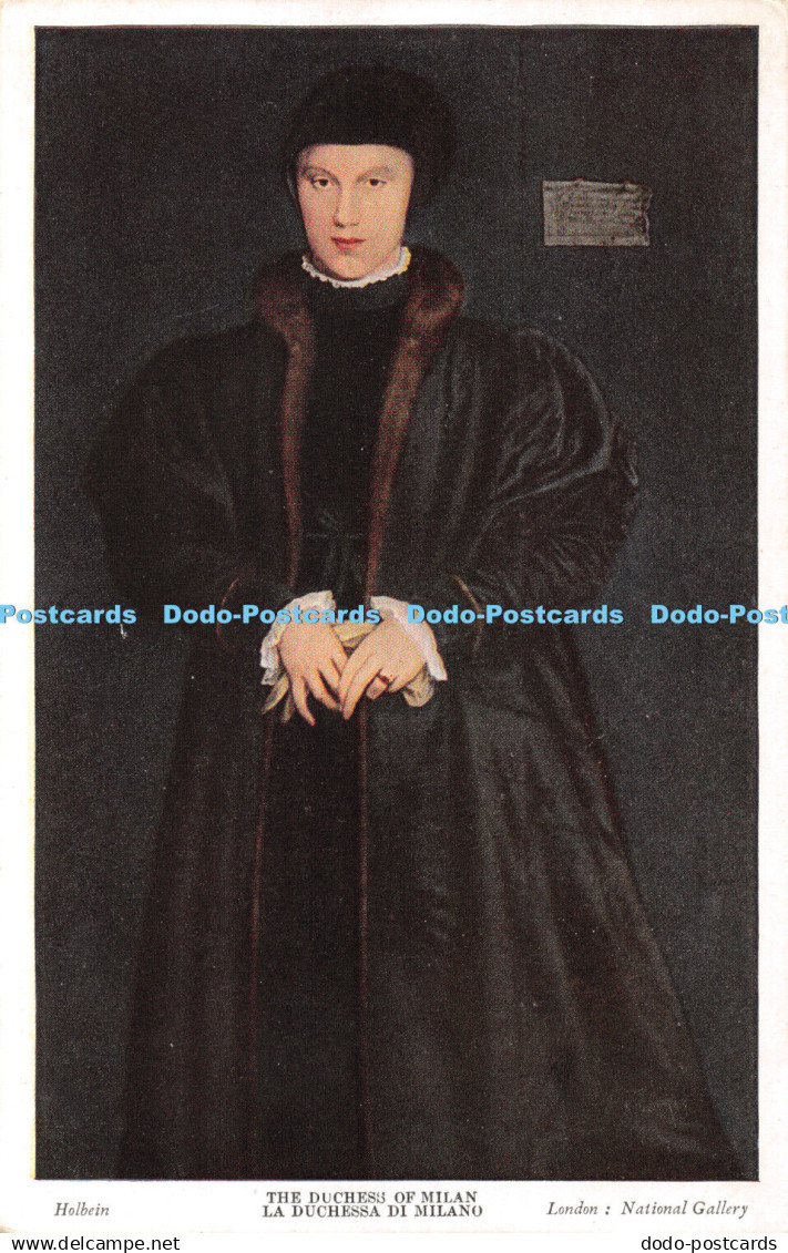 R342044 Holbein The Duchess of Milan La Duchessa di Milano London National Galle