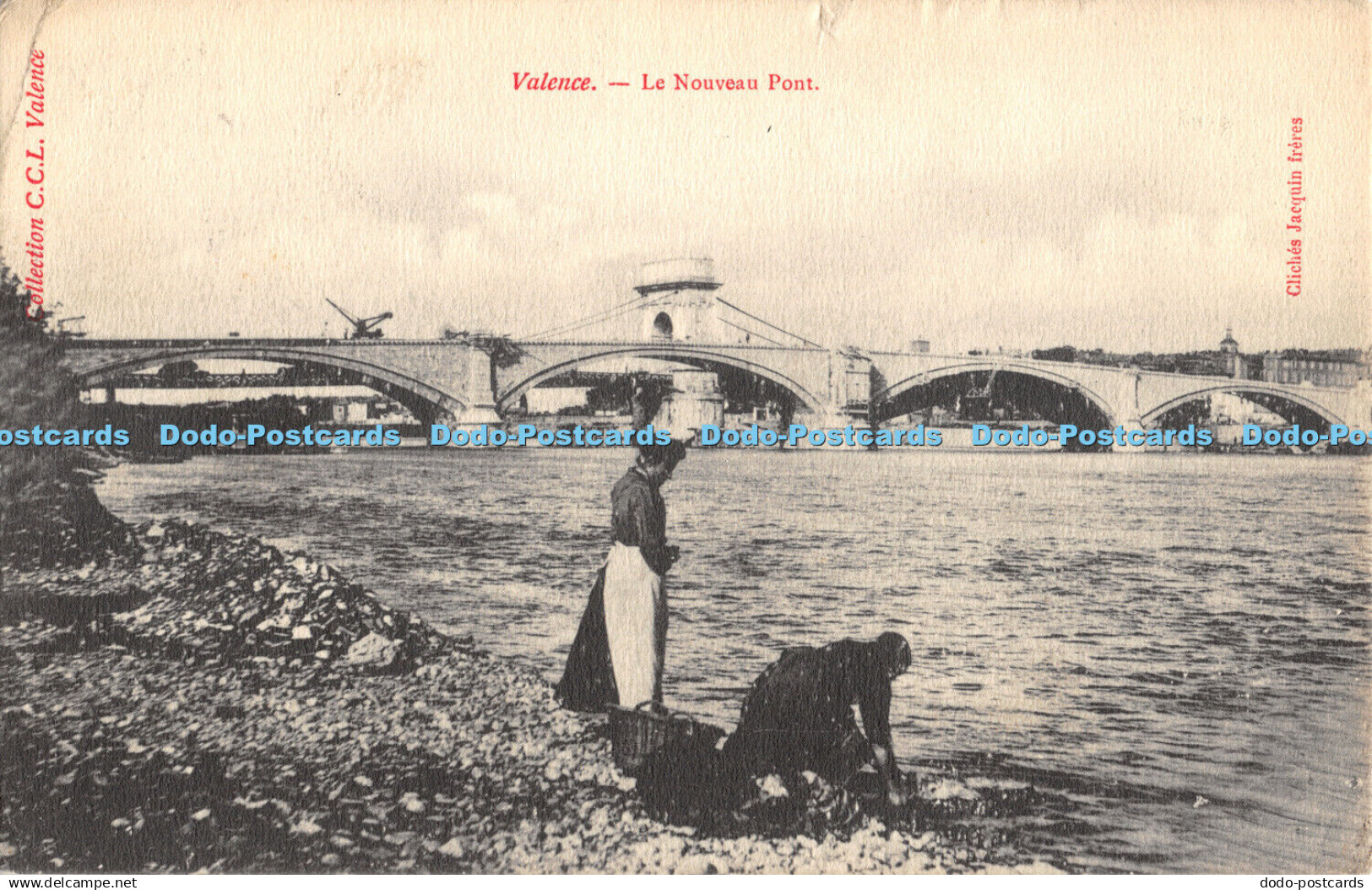 R368859 Valence Le Nouveau Pont Collection C C L Valence Cliches Jacquin freres