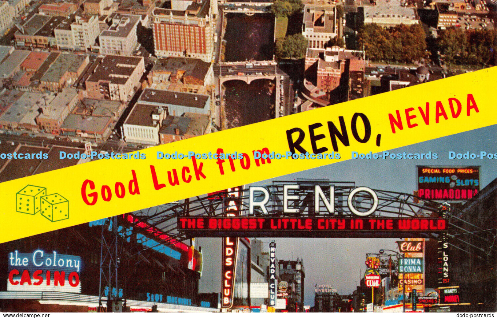 R442664 Good Luck From Reno Nevada Reno Arch at Nite and a Daylight Aerial View