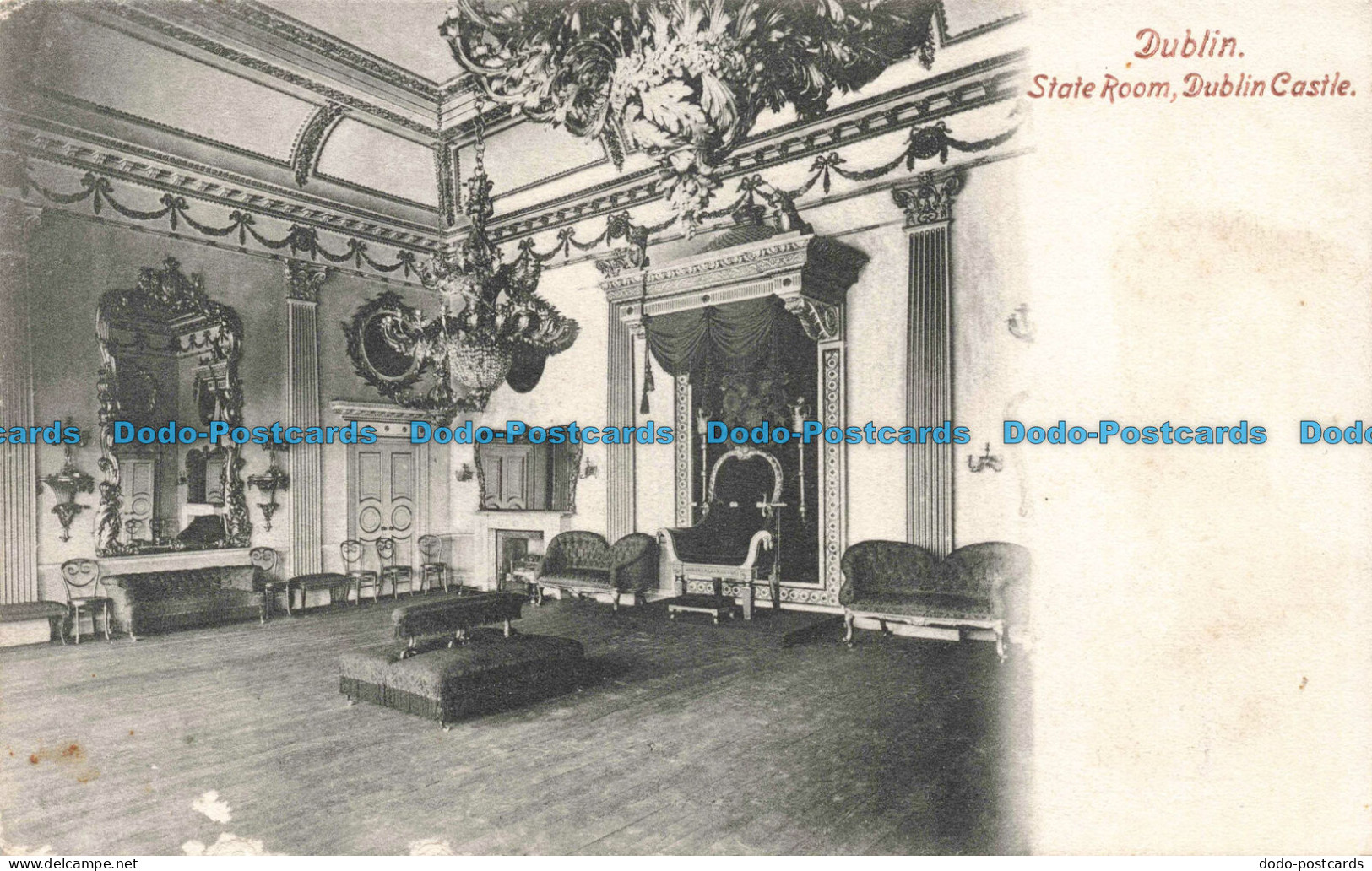 R678977 Dublin. State Room. Dublin Castle. Lawrence Publisher