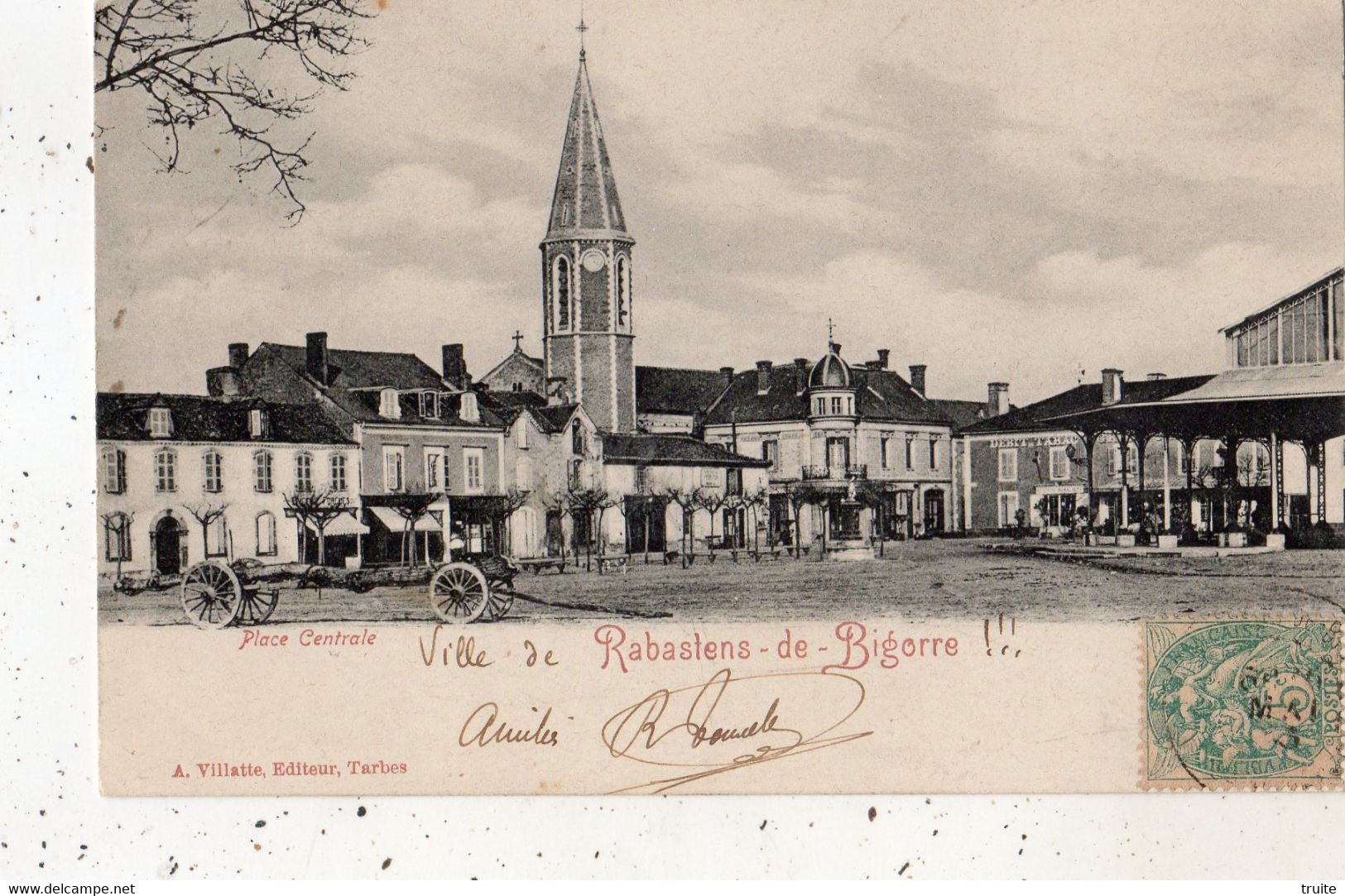 RABASTENS-DE-BIGORRE PLACE CENTRALE (CARTE PRECURSEUR )