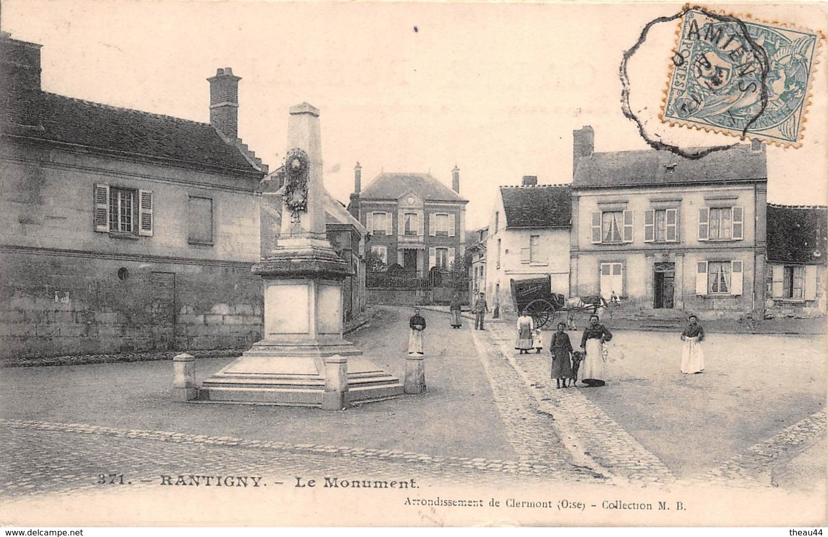 ¤¤  -   RANTIGNY   -   Le Monument    -  ¤¤