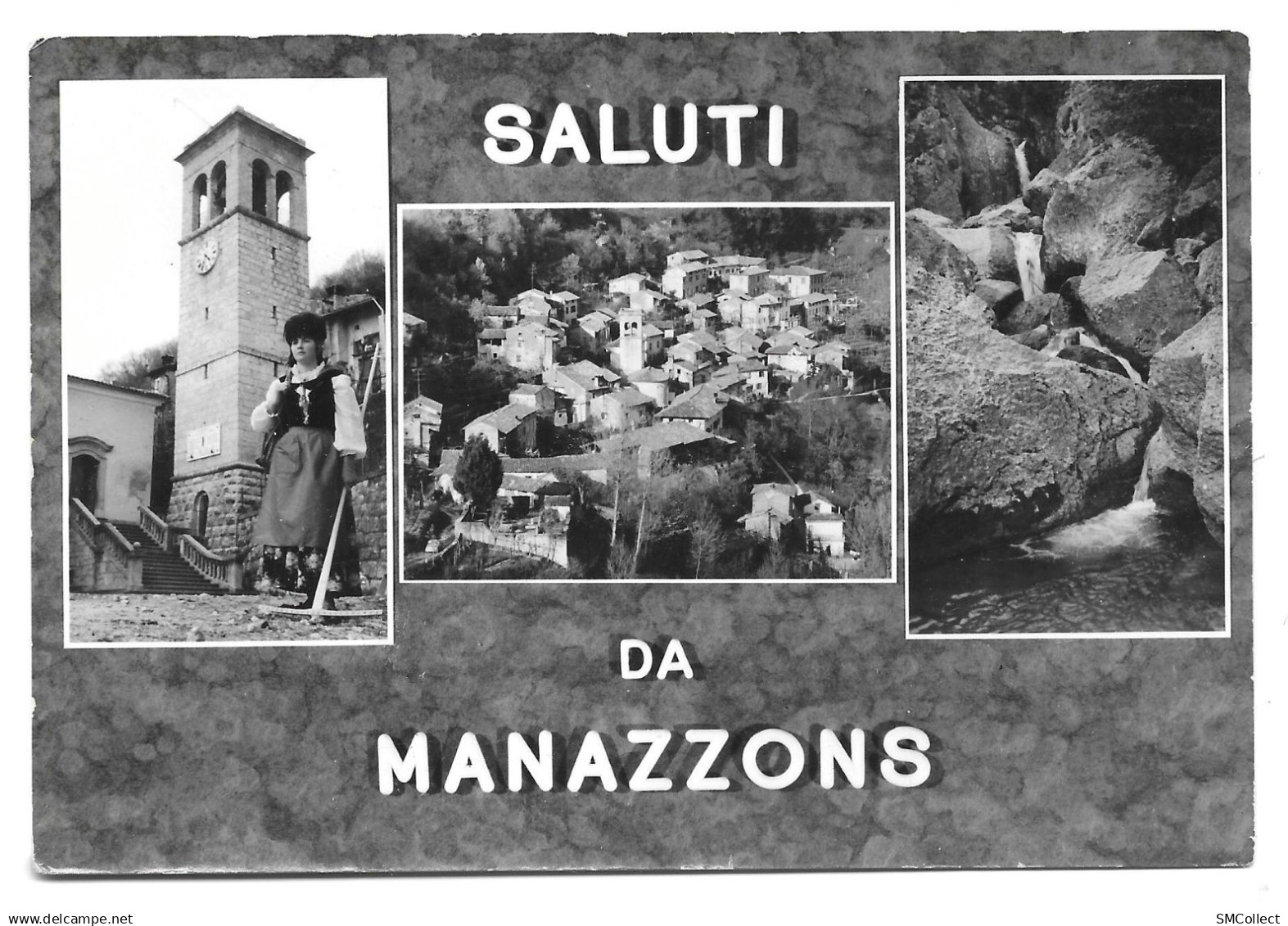 Rare. Saluti da Manazzons. Seule carte présente sur Delcampe de ce hameau de 81 habitants (GF4688)