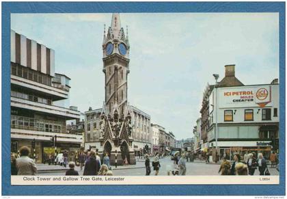 214732 / Leicester city - CLOCK TOWER , GALLOW TREE GATE , ICI PETROL MILES CHEAPER , Great Britain Grande-Bretagne