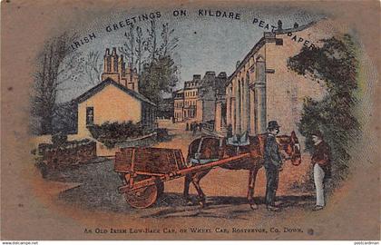 Northern Ireland - ROSTREVOR - An old irish low-back car - Irish Greetings on Kildare Peat Paper