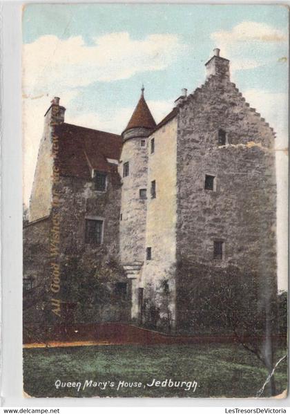 CPA Ecosse - Roxburghshire - Roxburgh - Jedburgh - Queen Mary's House - All Good Wishes for the New Year - Oblitérée 06