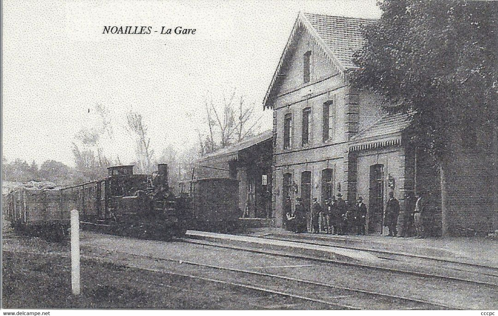 Reproduction CPA Noailles la Gare