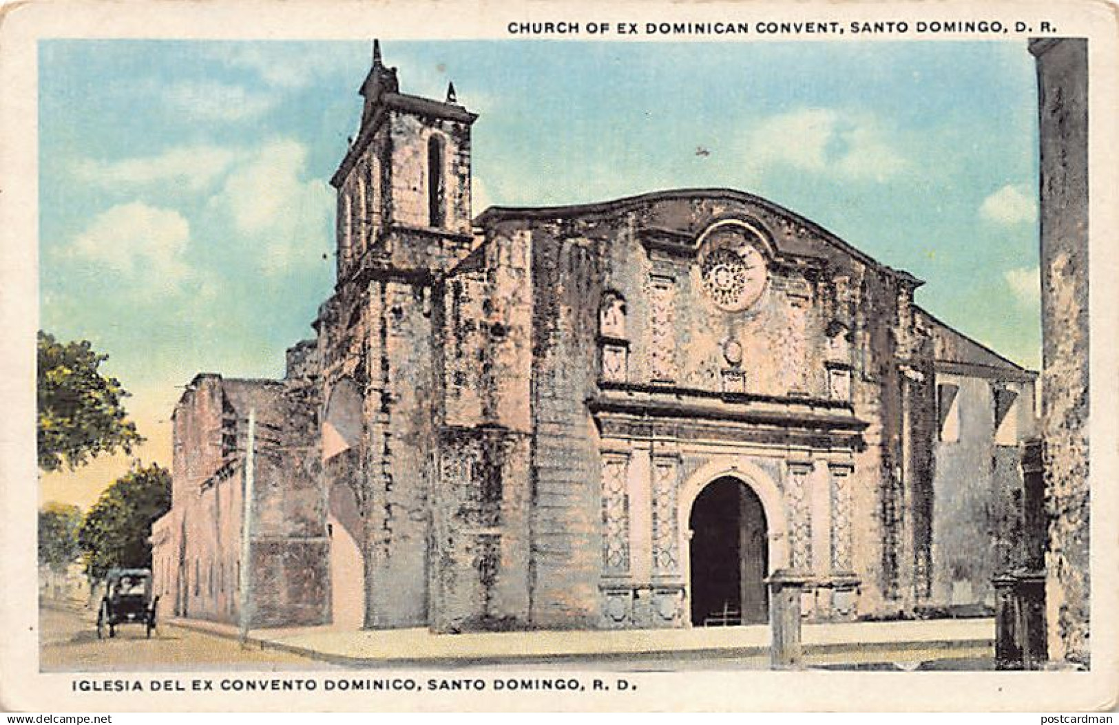 República Dominicana - SANTO DOMINGO - Iglesia del ex convento dominico