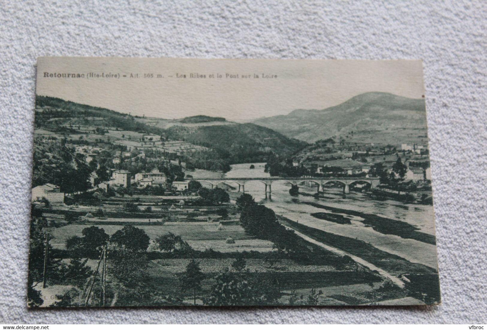 Retournac, les Ribes et le pont sur la Loire, haute Loire 43