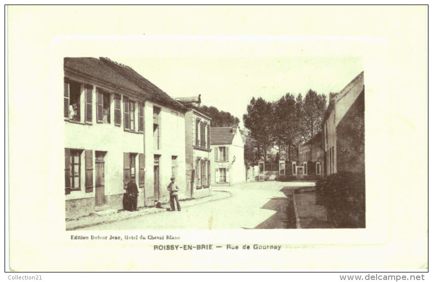 ROISSY EN BRIE ... RUE DE GOURNAY