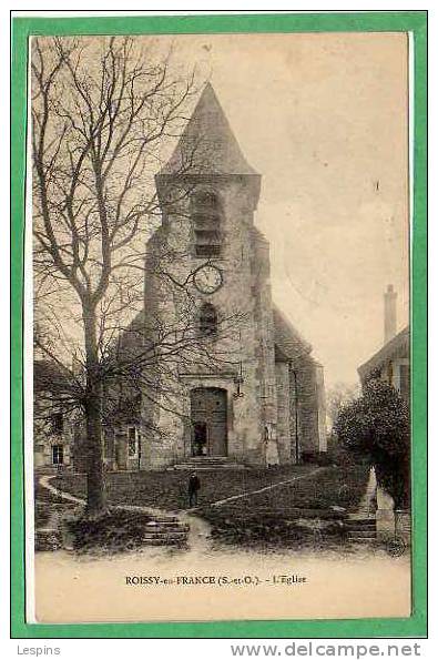 ROISSY en FRANCE -- L´Eglise