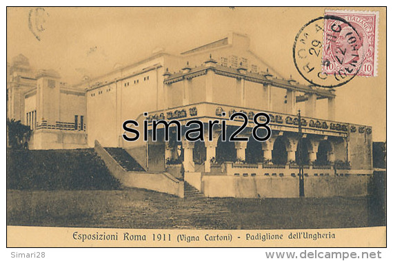 ROMA - ESPOSIZIONI ROMA 1911 (Vigna Cartoni) - PADIGLIONE DELL'UNGHERIA