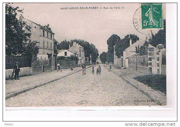 SAINT BRICE SOUS FORET - Rue de Paris