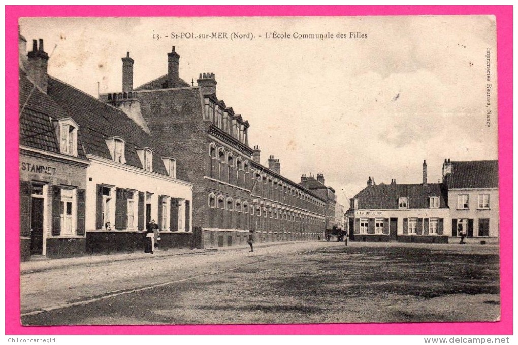 Saint Pol sur Mer - L´École Communale des Filles - Devant Estaminet - Animée - IMPRIMERIES REUNIES - 1907