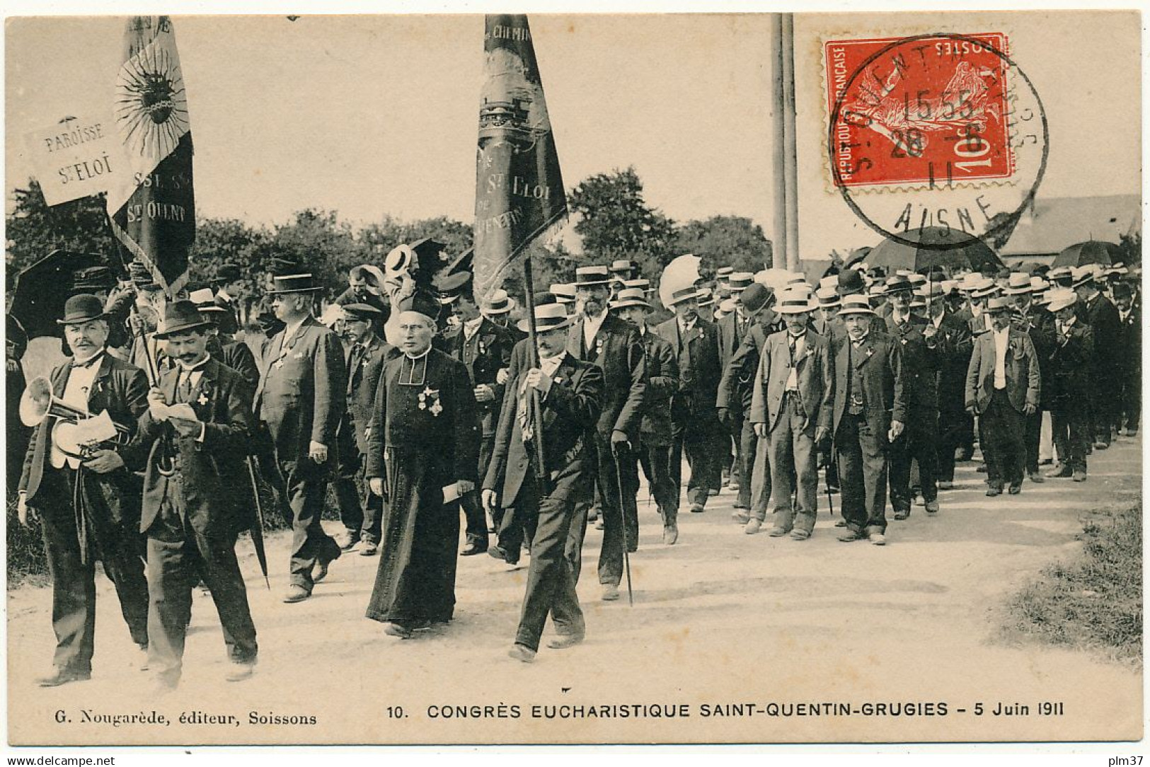 SAINT QUENTIN GRUGIES - Congrès Eucharistique 1911